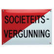 Groot Horeca naambord SOCIETEITSVERGUNNING