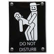 Toilet bord  Do Not Disturb....